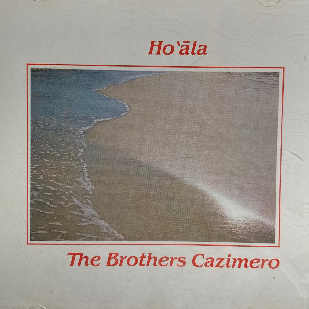 The Brothers Cazimero - Ho'ala [CD]