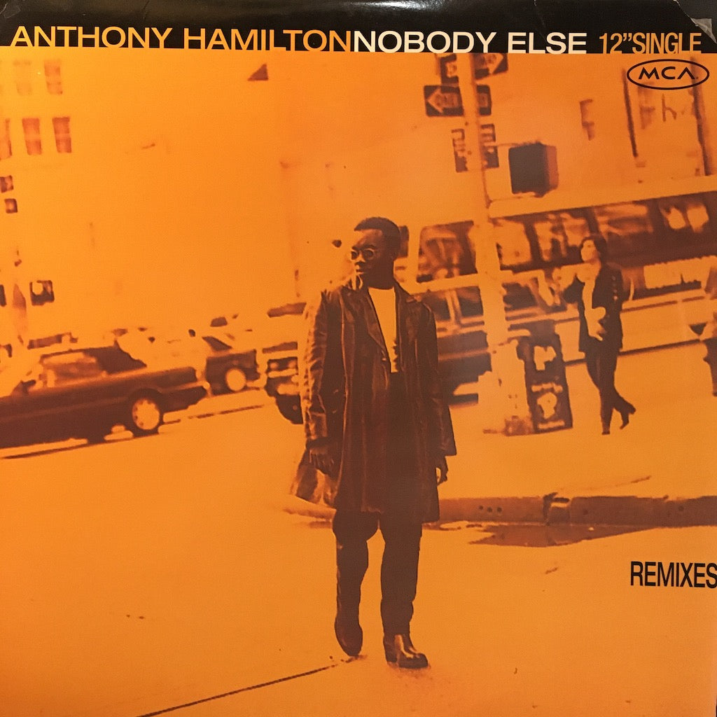 Anthony Hamilton - Nobody Else 12"