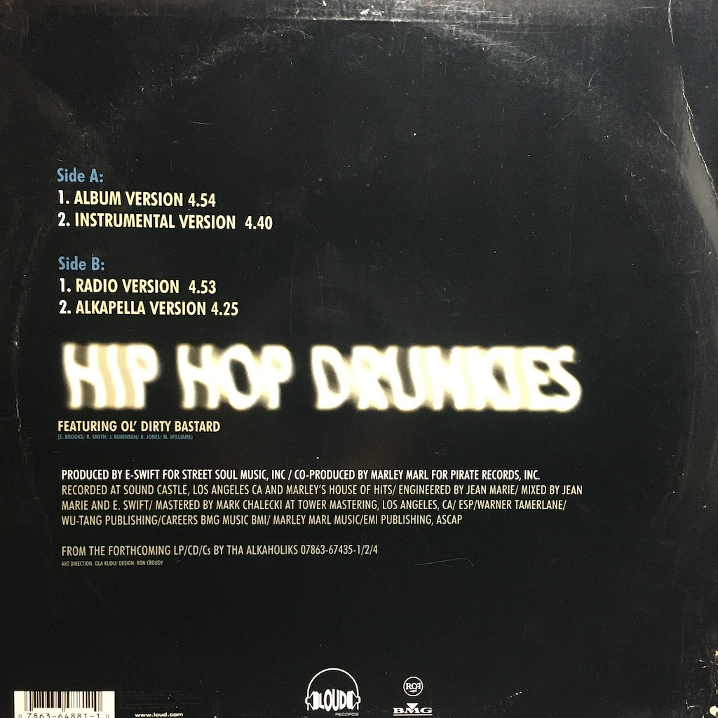 Tha Alkaholiks Featuring Ol' Dirty Bastard - Hip Hop Drunkies