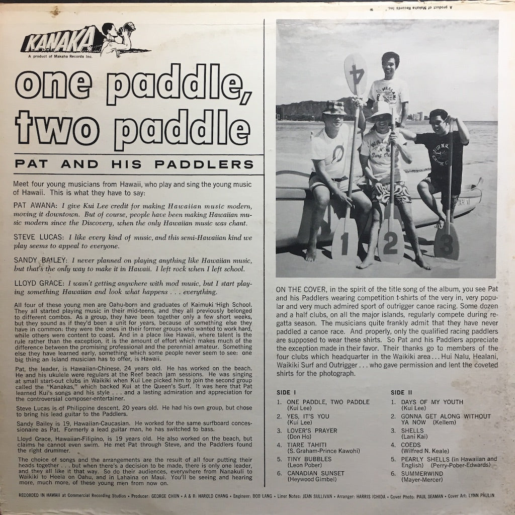 Pat and his Paddlers - One Paddle, Two Paddle