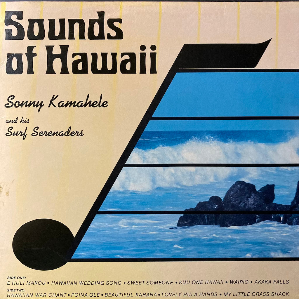 Sonny Kamahele and his Surf Serenaders - Sounds of Hawaii