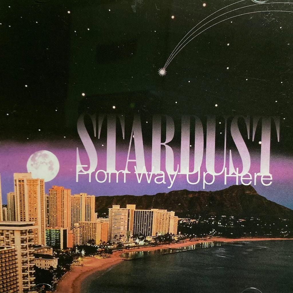 Stardust - From Way Up Here [CD]