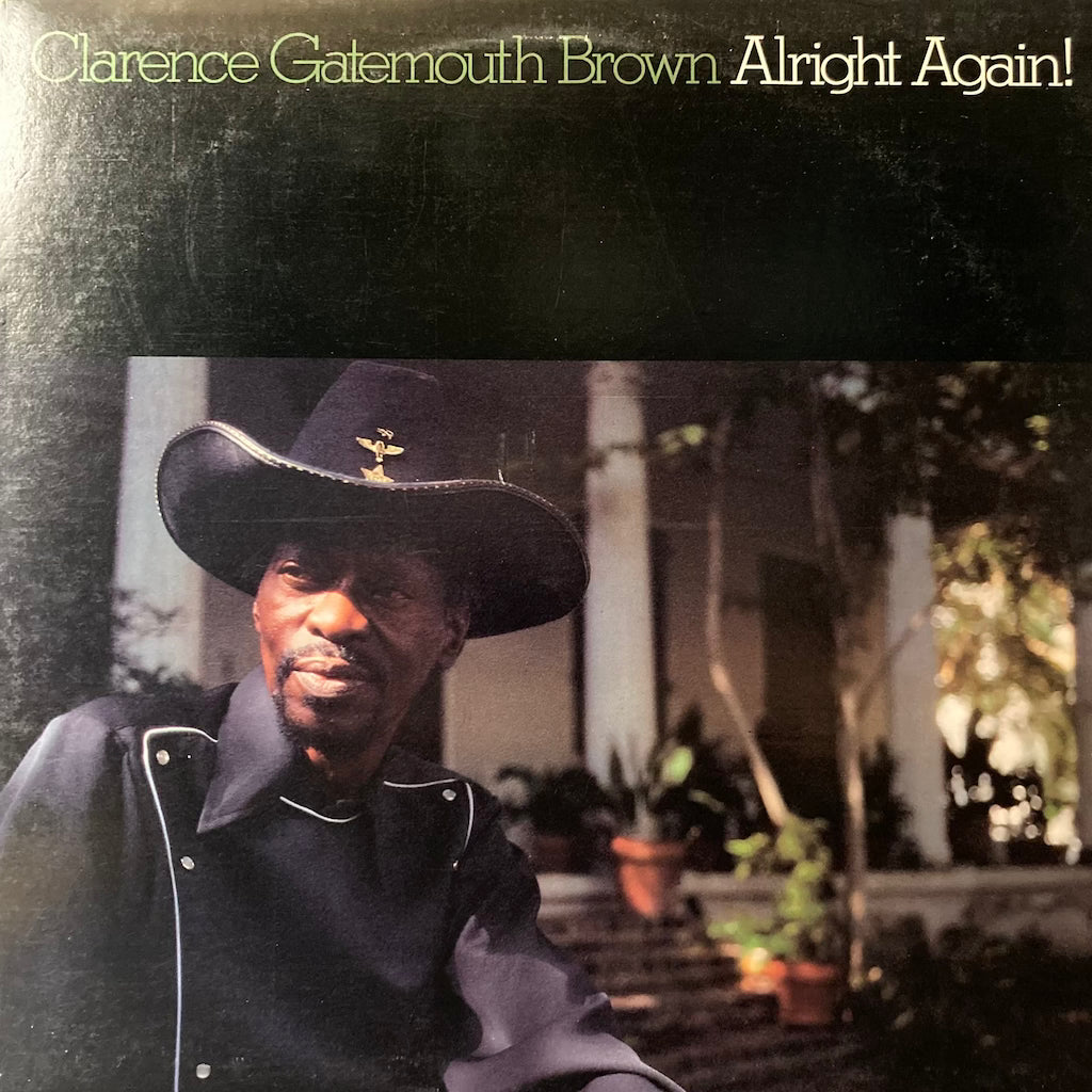 Clarence Gatemouth Brown - Alright Again!