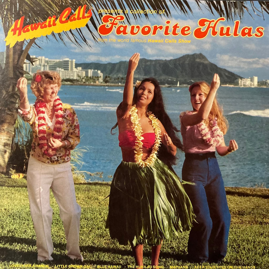 V/A - Hawaii Calls presents a collection of Favorite Hulas