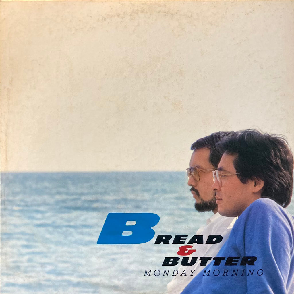 Bread & Butter - Monday Morning