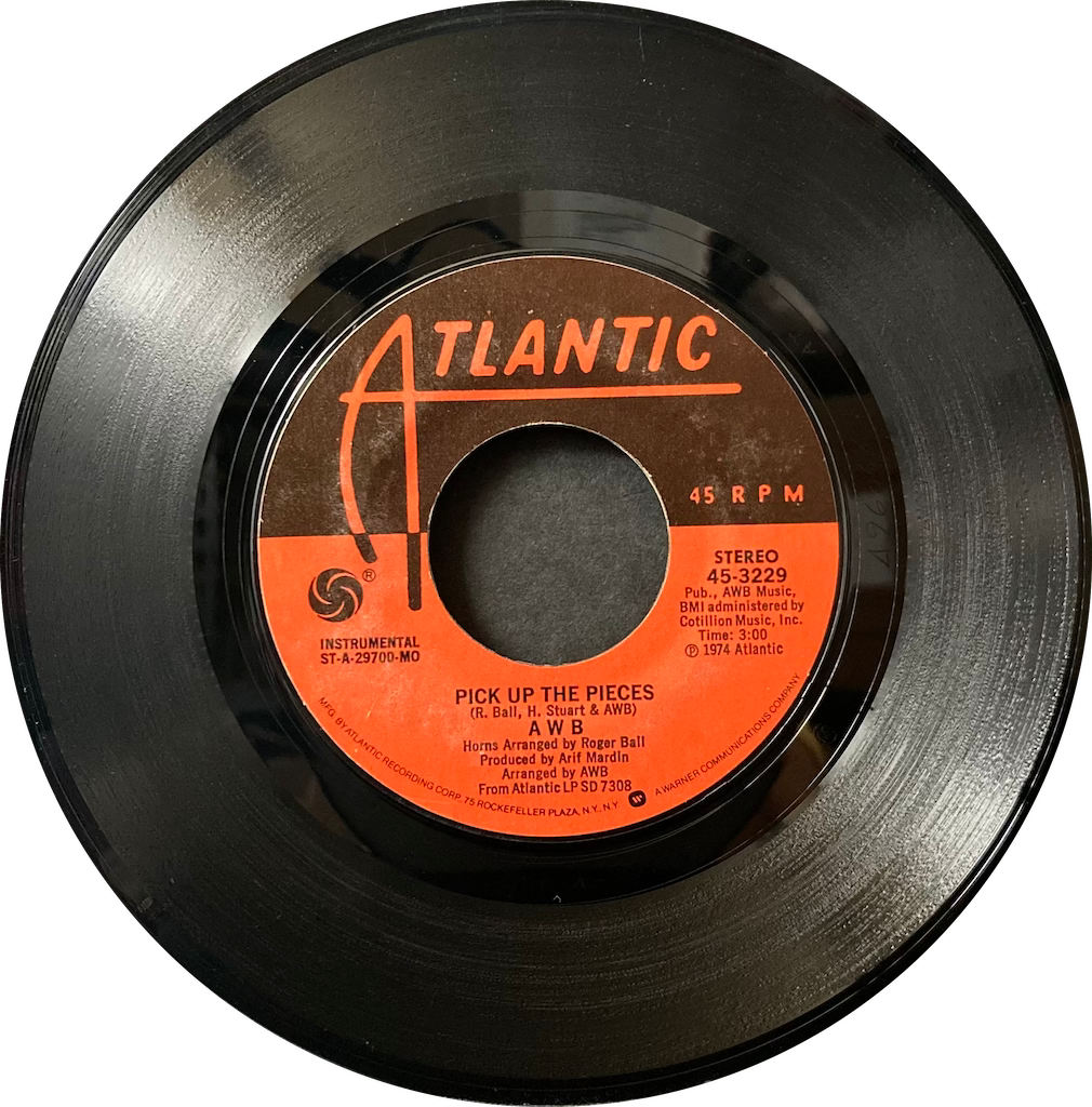 A W B - Pick Up The Pieces/Work To Do [7"]