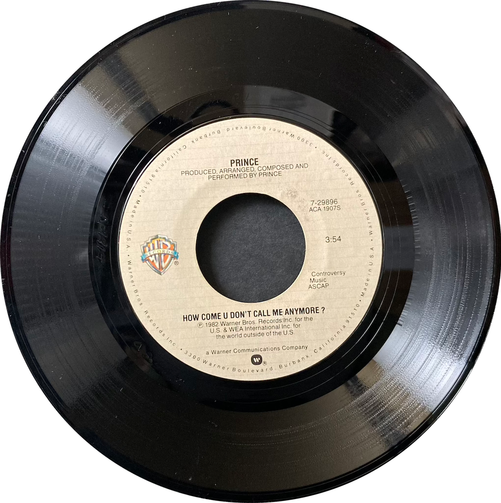 Prince - 1999/How Come You Don't Call Me Anymore [7"]