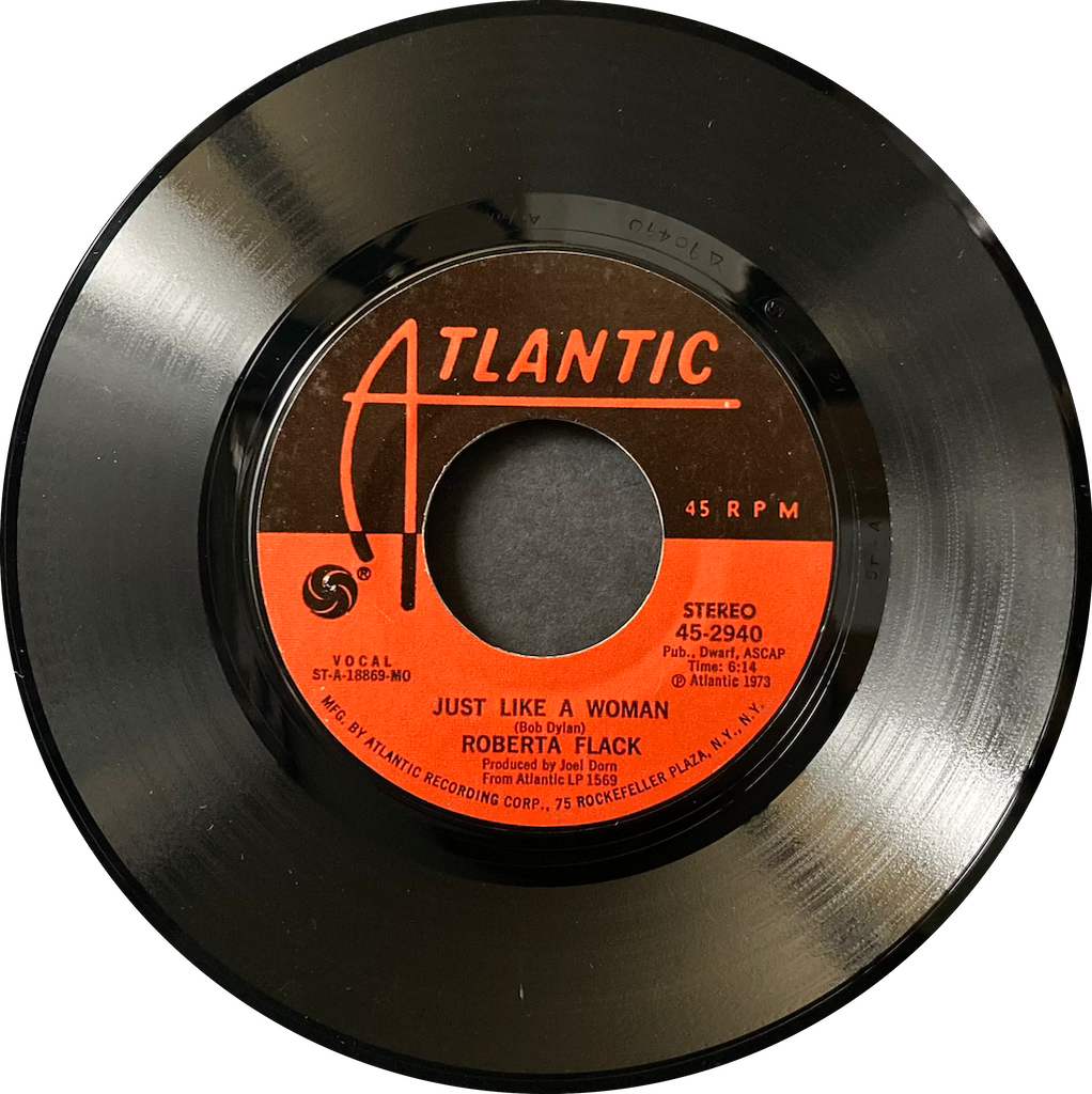 Roberta Flack - Just Like A Woman/Killing Me Softly With This Song [7"]