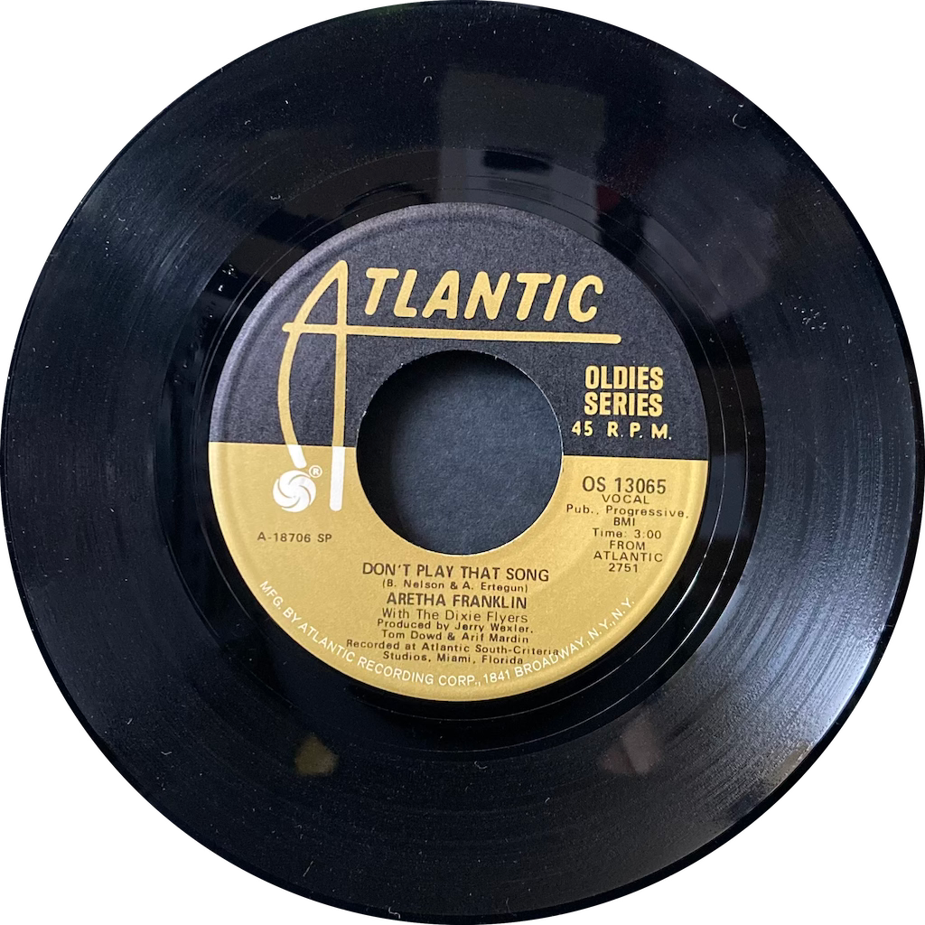 Aretha Franklin - Rock Steady/Don't Play That Song [7"]