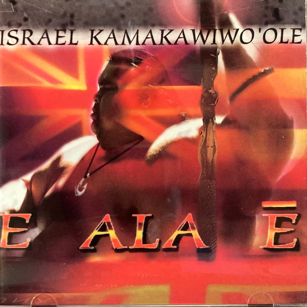 Israel Kamakawiwo'ole - E Ala E [CD]