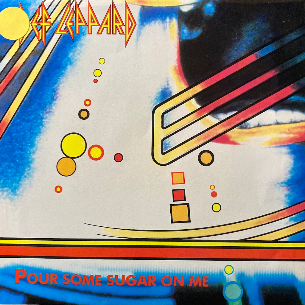 Def Leppard - Pour Some Sugar On Me/Ring Of Fire [7"]