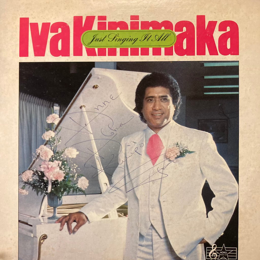 Iva Kinimaka - Just Sing It All [signed]