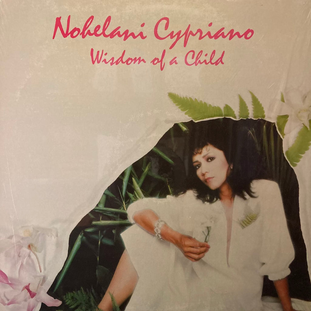 Nohelani Cypriano - Wisdom of a Child