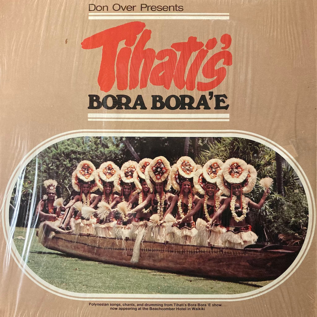 Tihati - Tihati's Bora Bora