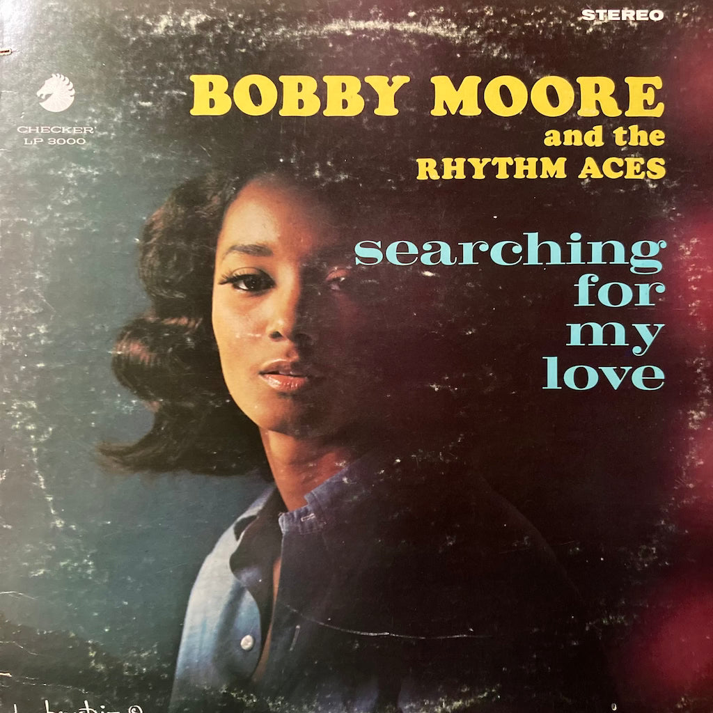 Bobby Moore and The Rhythm Aces - Searching For My Love