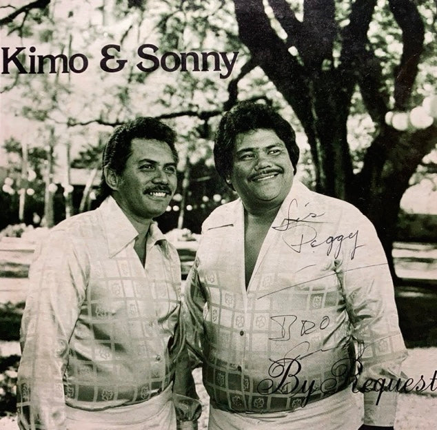 Kimo and Sonny - By Request [Signed]