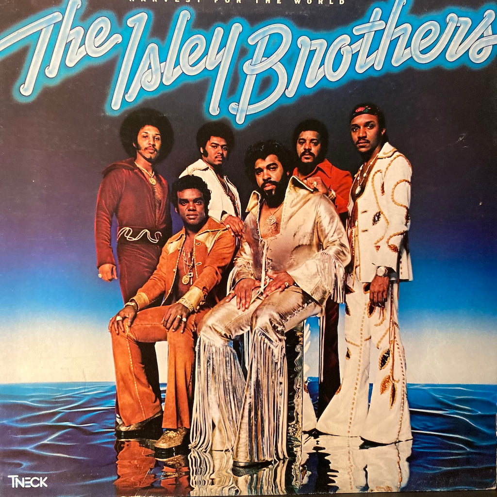 The Isley Brothers - Harvest For The World