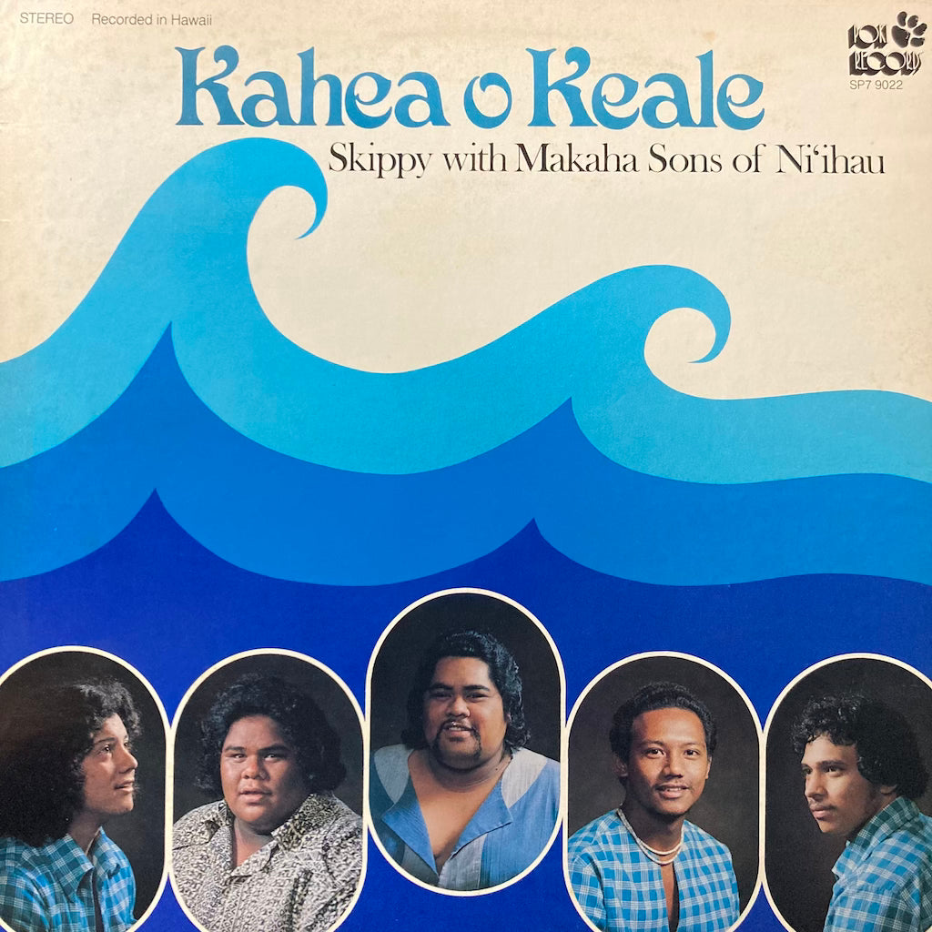 Skippy with Makaha Sons of Ni'ihau - Kahea O Keale