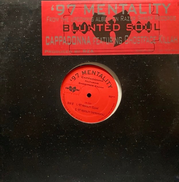 Cappadonna feat. Ghostface Killah - '97 Mentality [12"]