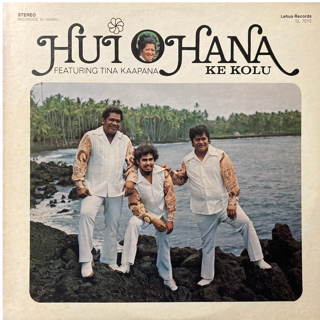 Hui Ohana ft. Tina Kaapana - Ke Kolu
