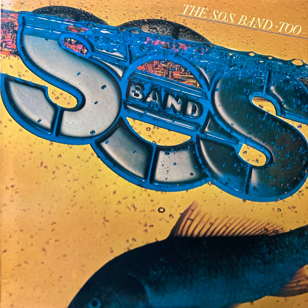 The S.O.S. Band - Too