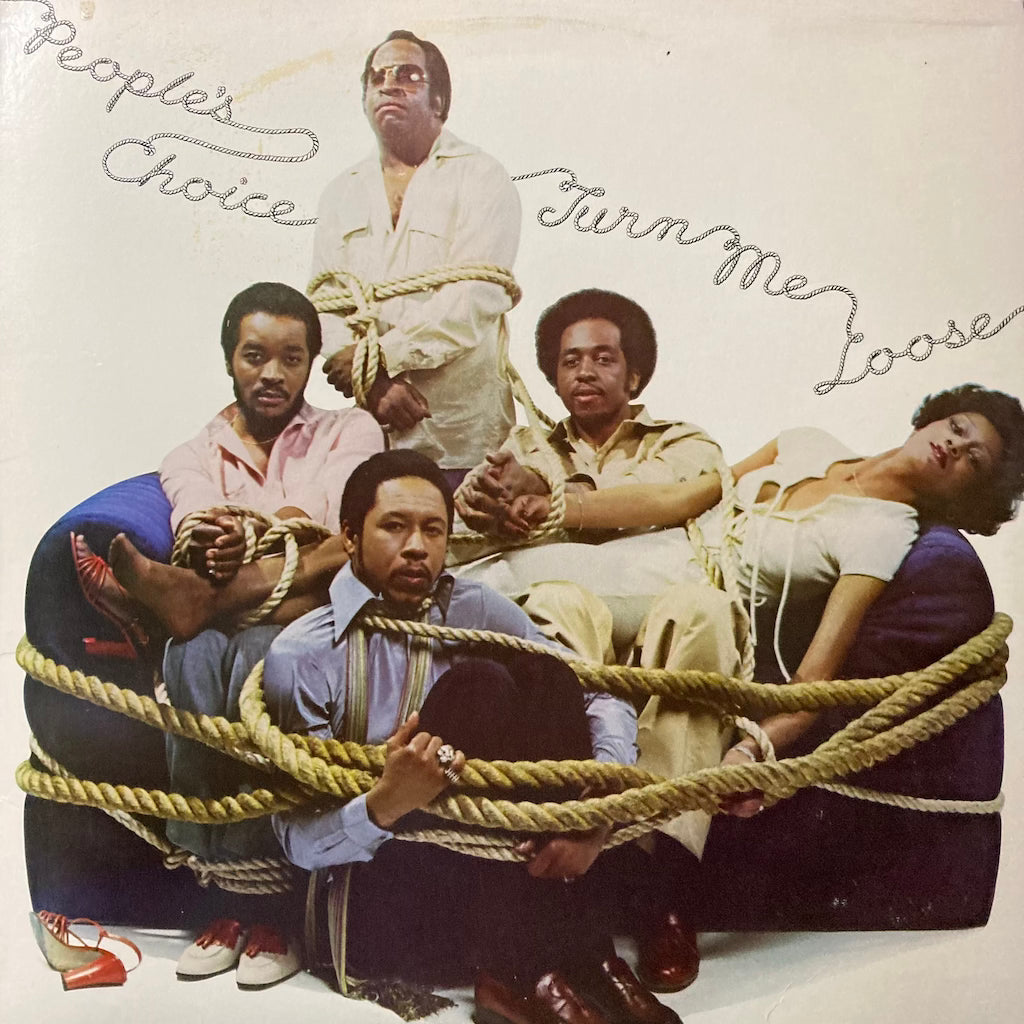 People's Choice - Turn Me Loose