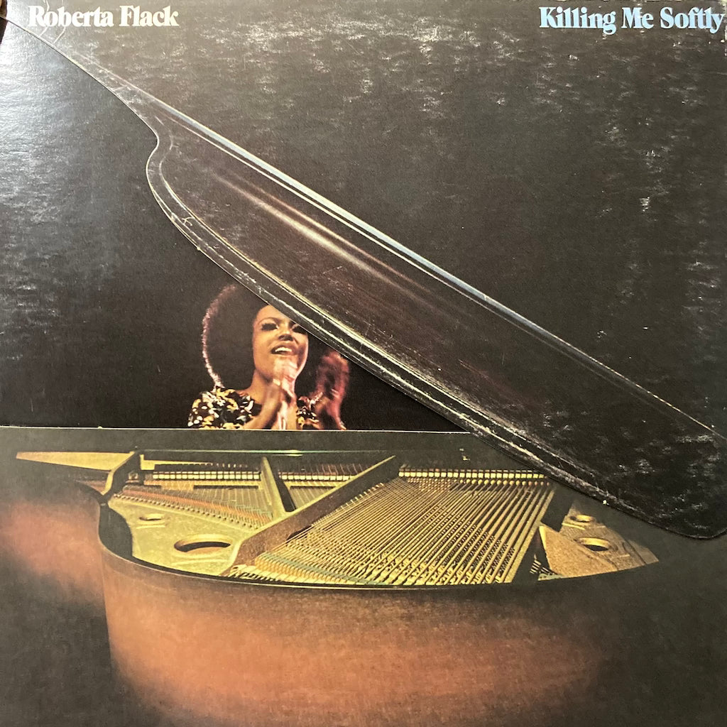 Roberta Flack - Killing Me Softly