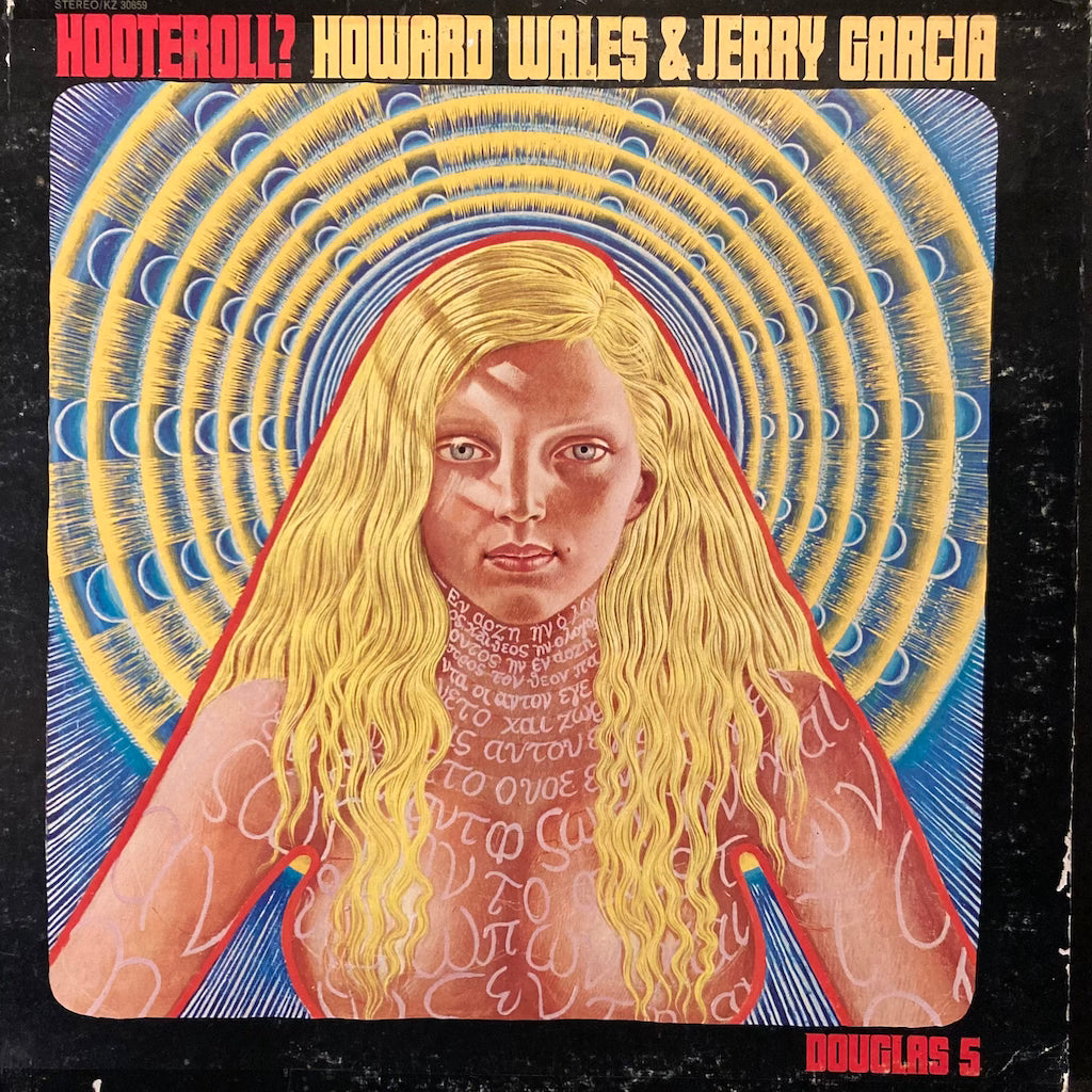 Howard Wales & Jerry Garcia - Hooteroll?