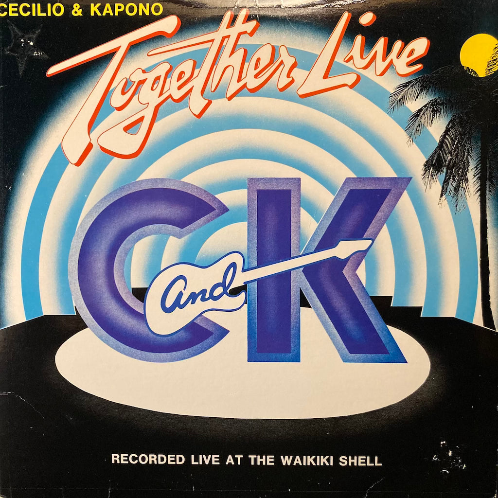 Cecilio & Kapono - Together Live