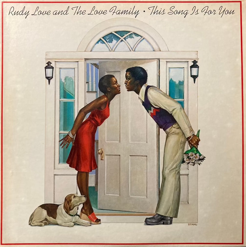 Rudy Love and The Love Family - This Song Is For You