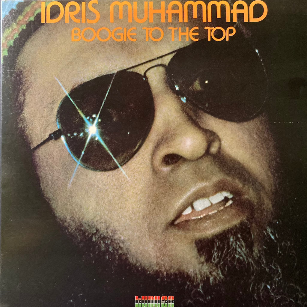 Idris Muhammad - Boogie To The Top