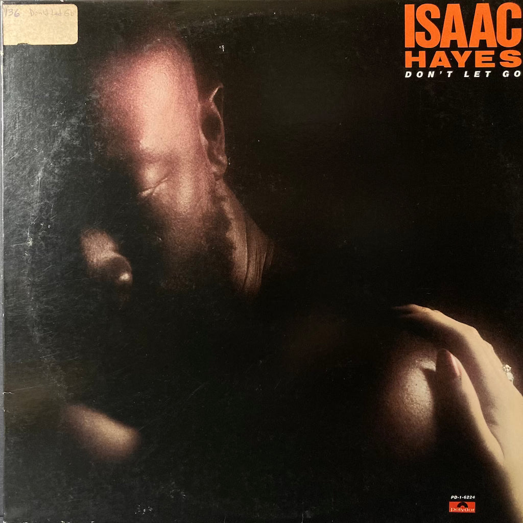 Isaac Hayes - Don't Let Go
