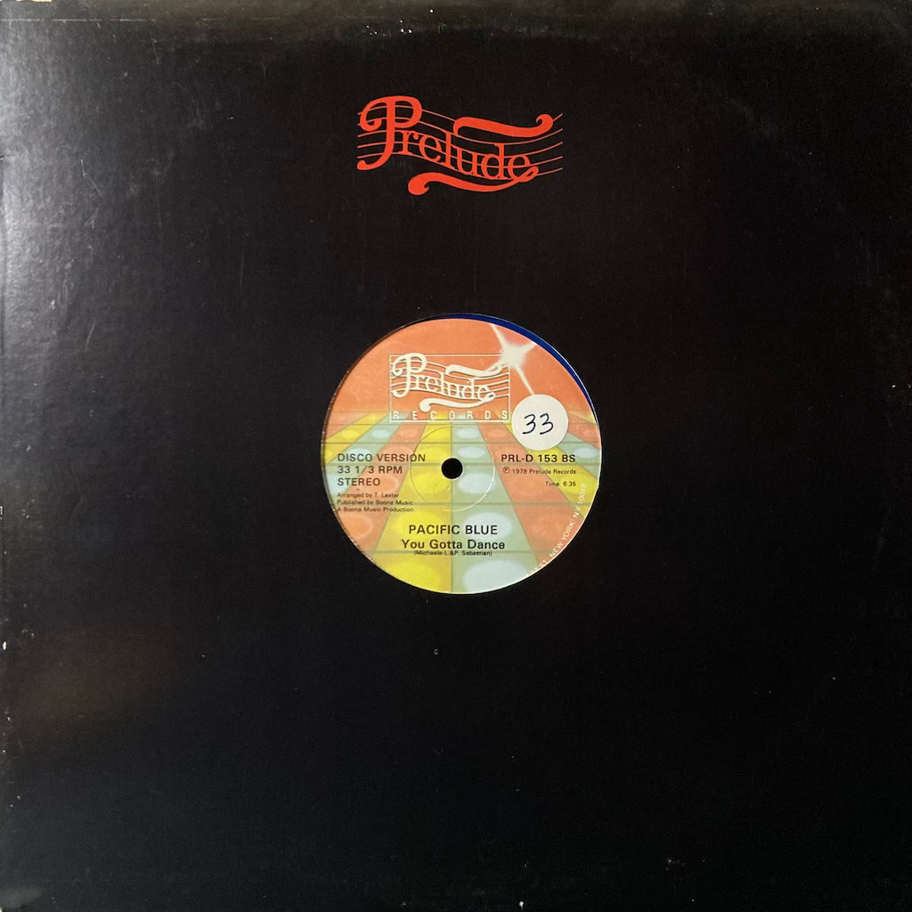 Pacific Blue - You Gotta Dance/Argentina Forever [12" - Blue Vinyl]