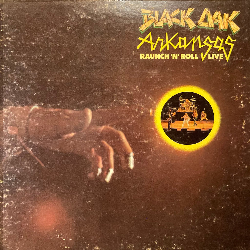 Black Oak Arkansas - Raunch N Roll [LIVE]