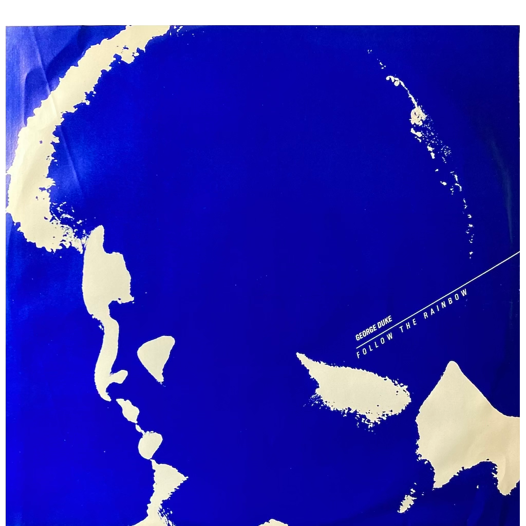 George Duke - Follow The Rainbow