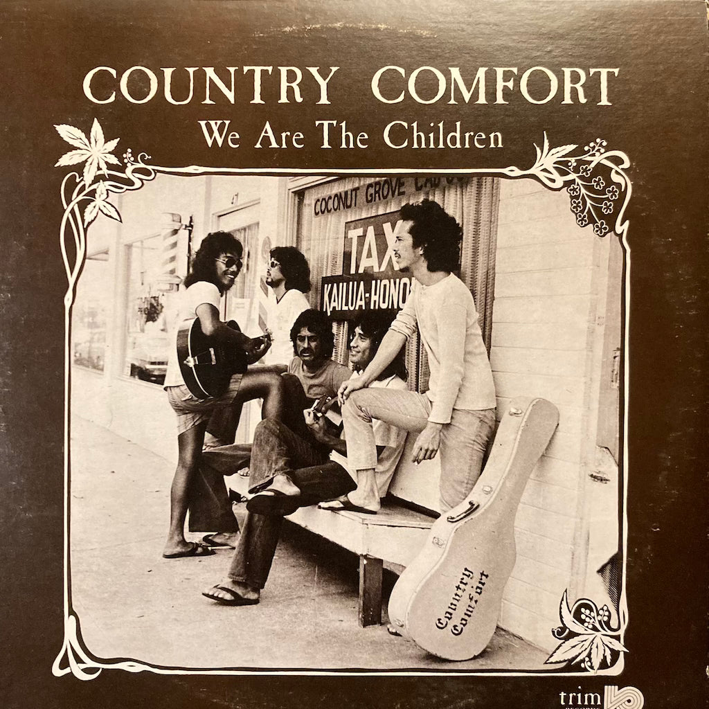 Country Comfort - We Are The Children