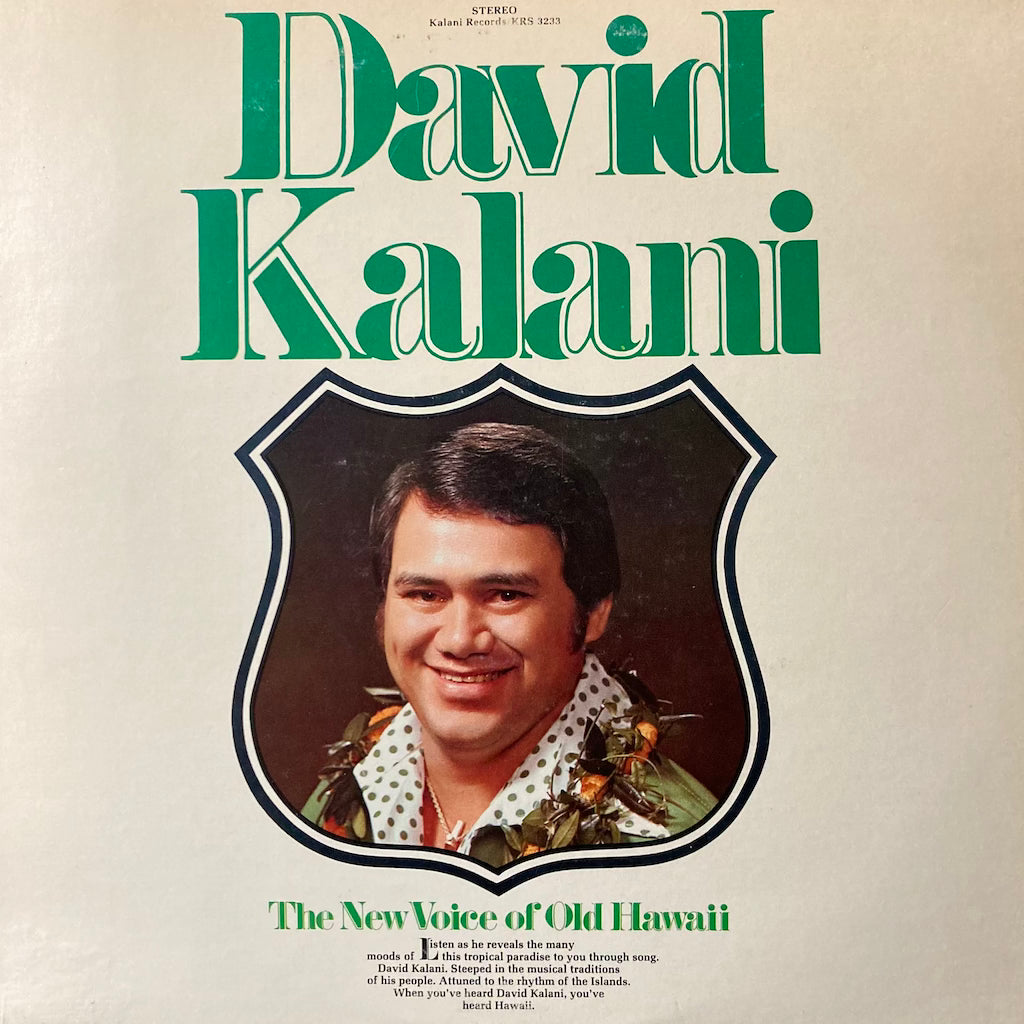 David Kalani - The New Voice of Old Hawaii