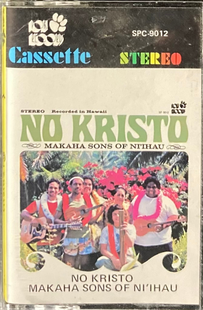 Makaha Sons of Ni'Ihau - No Kristo [Cassette]