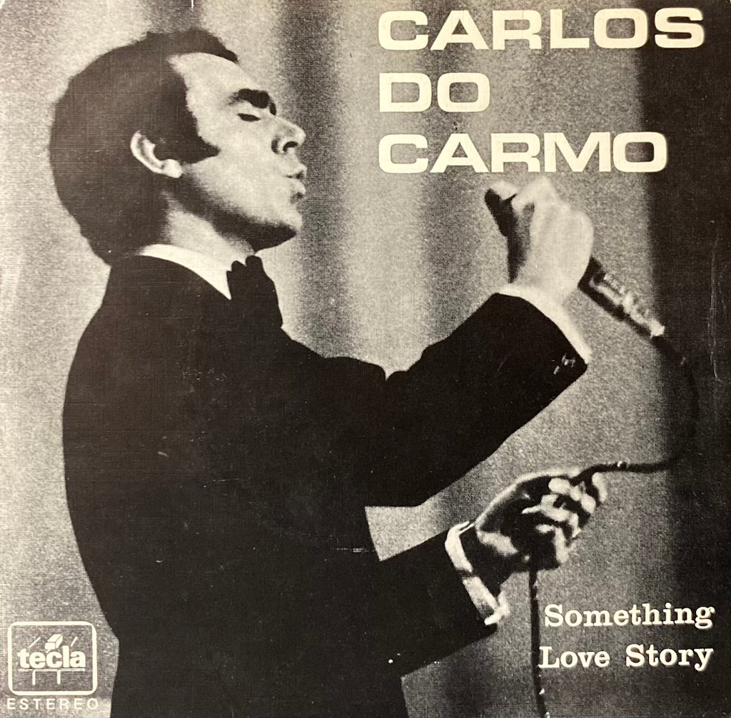 Carlos Do Carmo - Something/Love Story [7" - SIGNED]