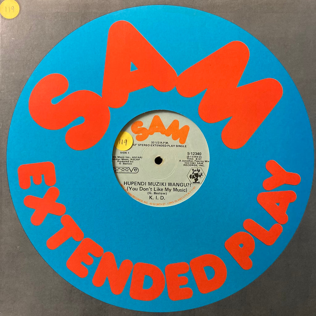 K.I.D. - You Don't Like My Music/Take It To The Top [12"]