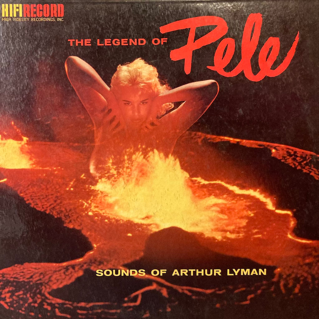 Arthur Lyman - The Legend Of Pele
