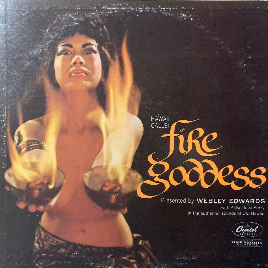 Webley Edwards With Al Kealoha Perry - Hawaii Calls: Fire Goddess