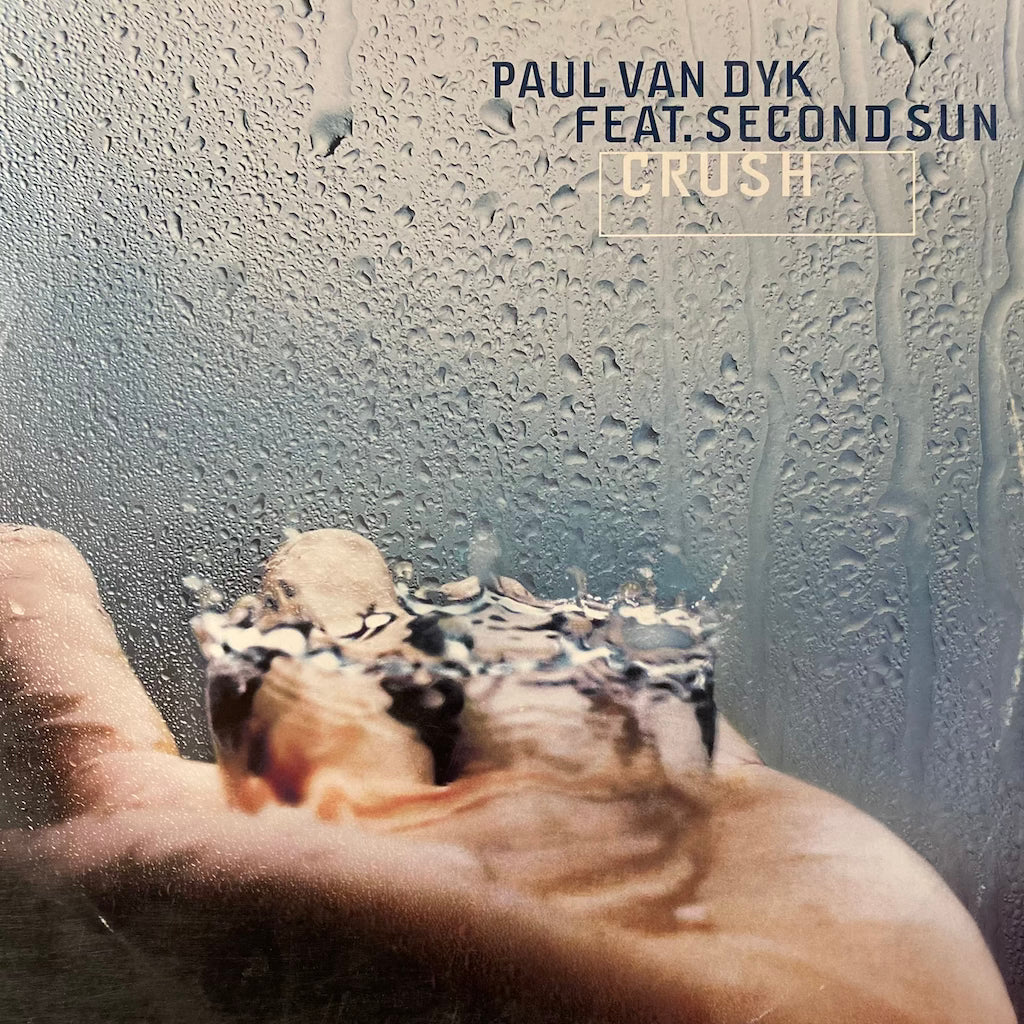 Paul van Dyk Featuring Second Sun – Crush (The Paul van Dyk Mixes)