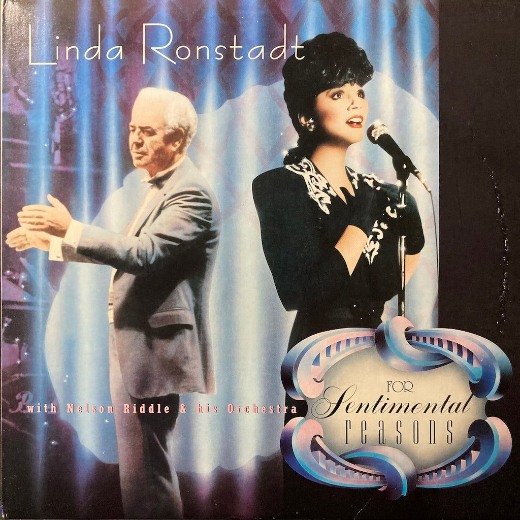 Linda Ronstadt w/ Nelson Riddle & His Orchestra - For Sentimental Reasons