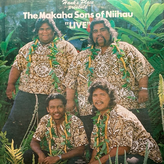 The Makaha Sons of Niihau - Hank's Place Presents The Makaha Sons Of Niihau "Live" [Signed]