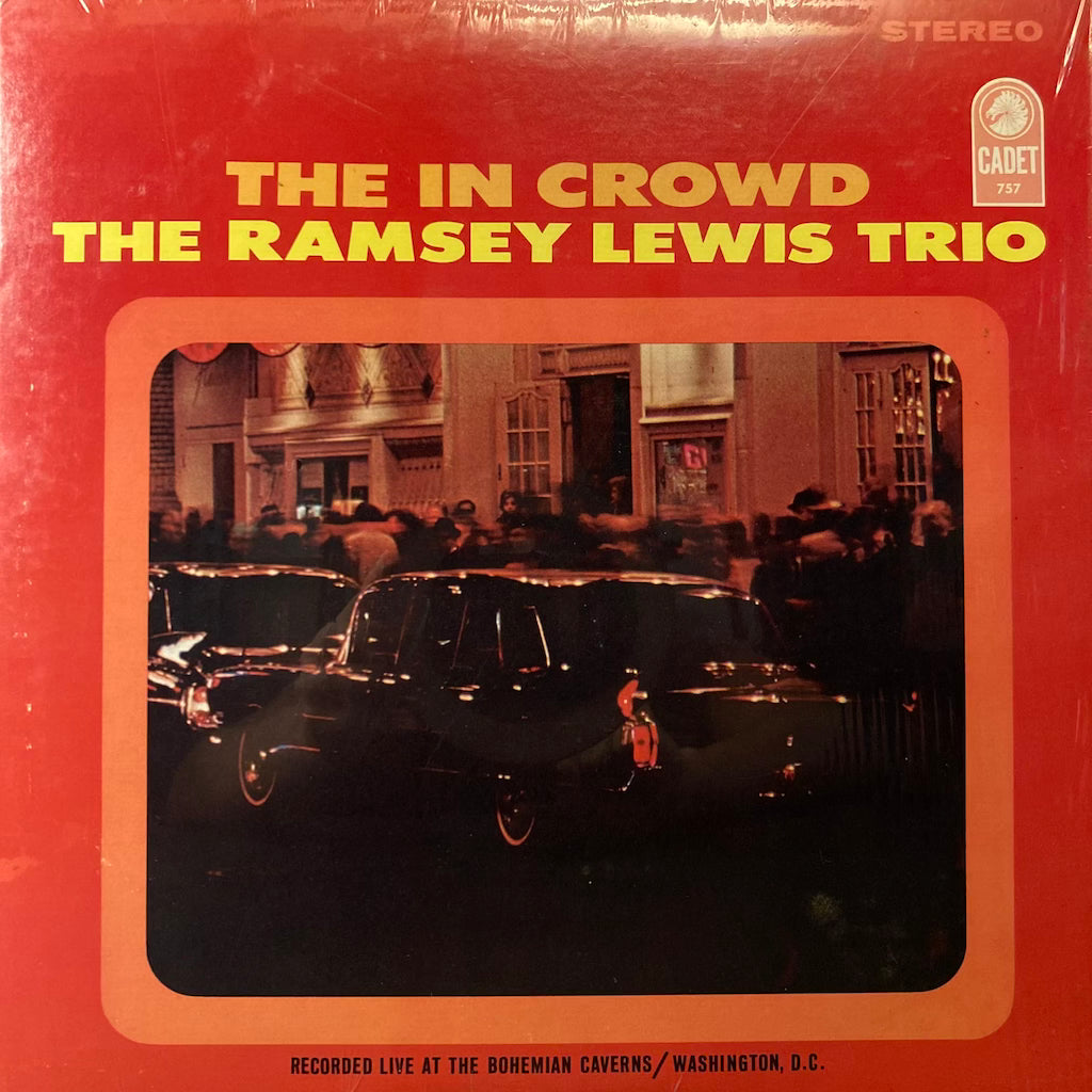 The Ramsey Lewis Trio - The In Crowd