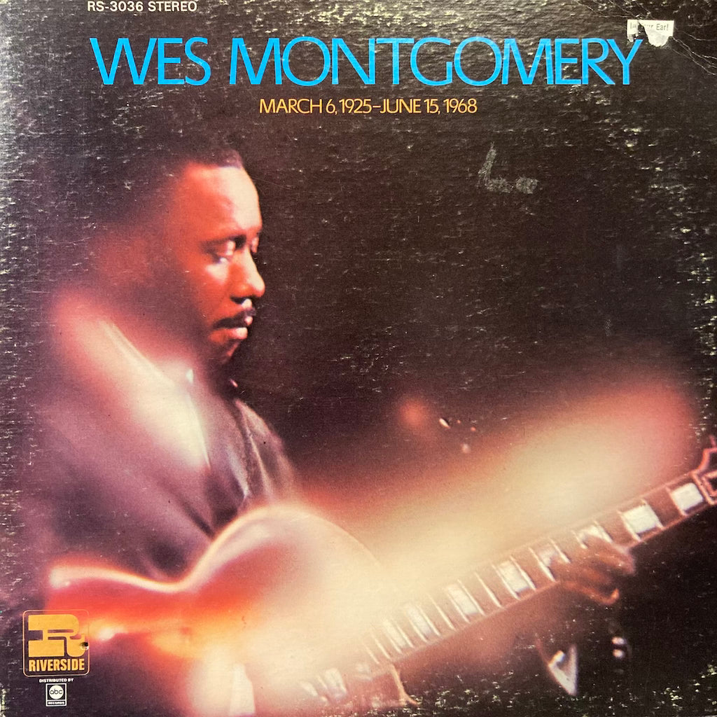 Wes Montgomery - March 6,1925-June 15,1968