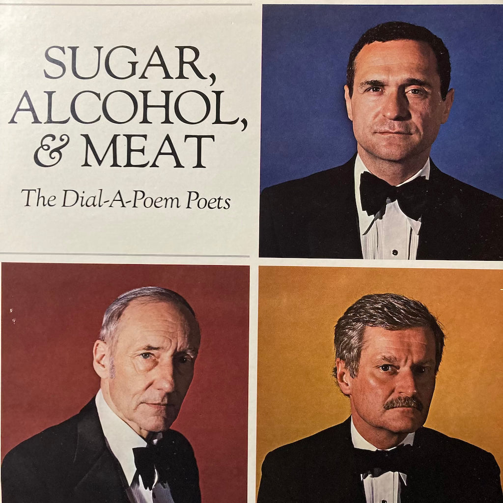 The Dial-A-Poem Poets - Sugar, Alcohol & Meat