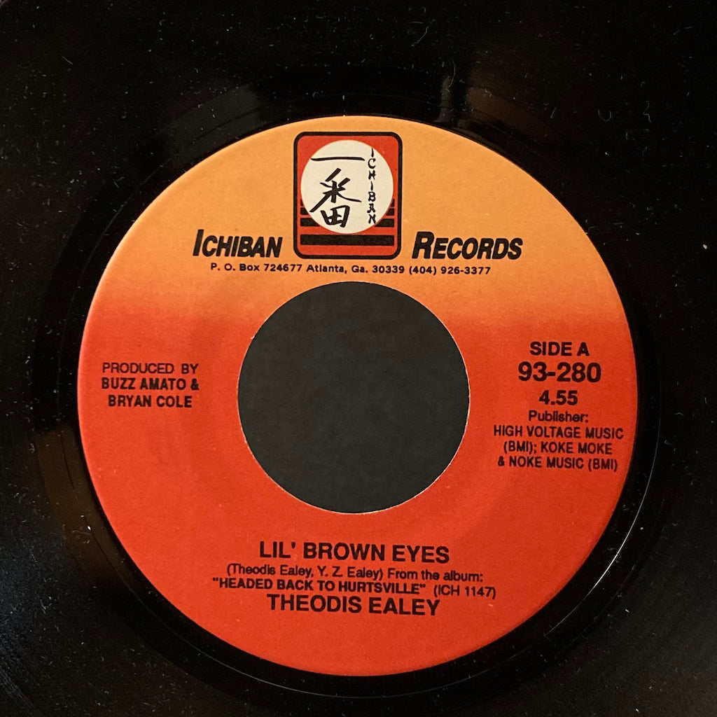 Theodis Ealey - Lil' Brown Eyes/Headed Back To Hurtsville Again 7"