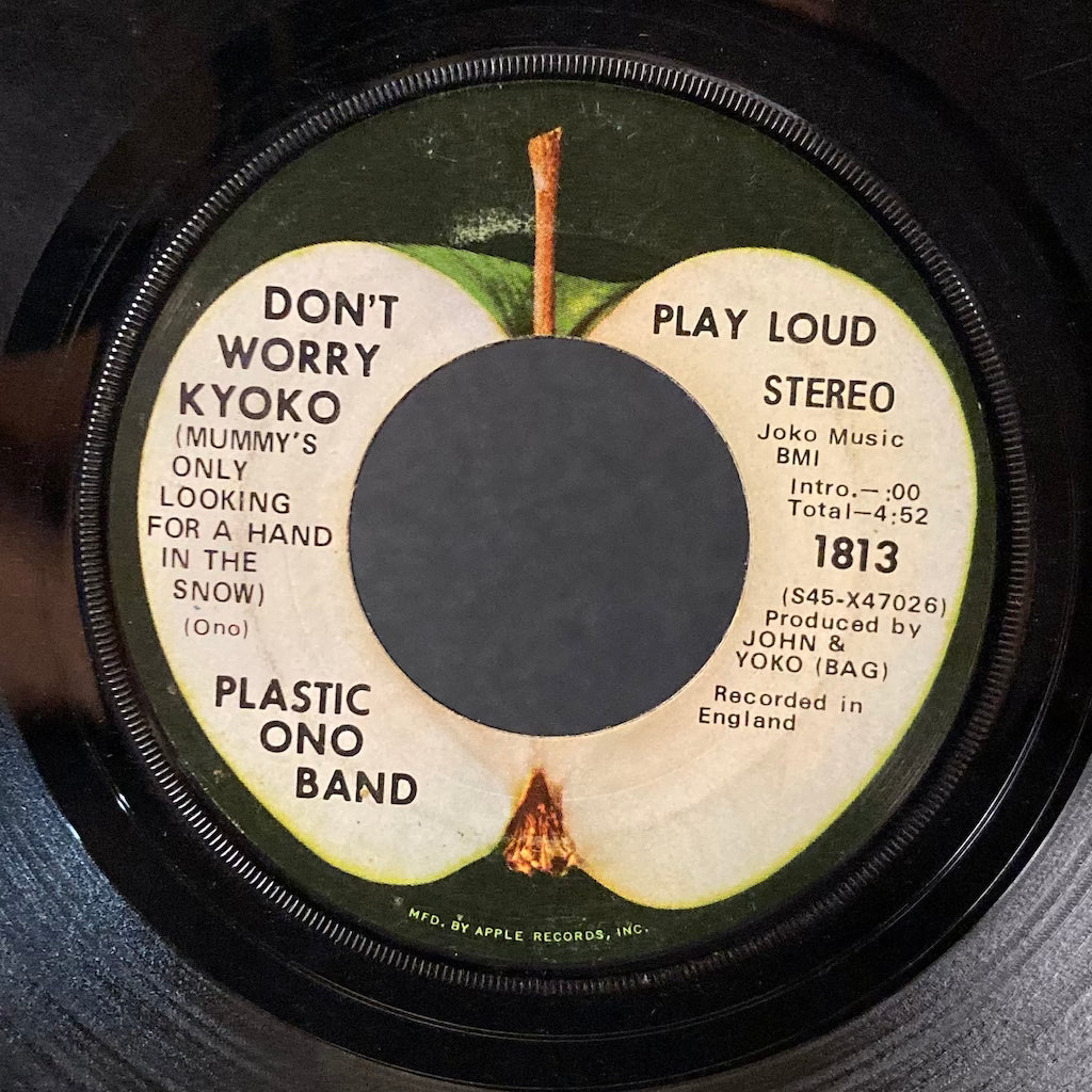 Plastic Ono Band - Cold Turkey/Dont Worry Kyoko 7"